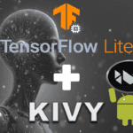 TFLite Kivy Integration: Common Roadblocks And How To Overcome Them